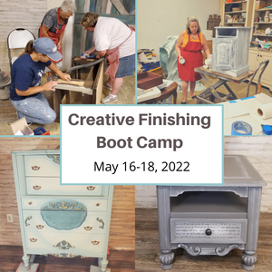 3 Day Creative Finishes Boot Camp May 16-18, 2022
